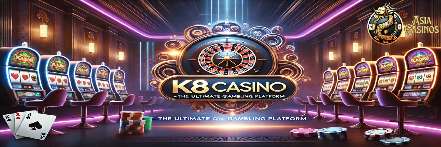 k8-casino