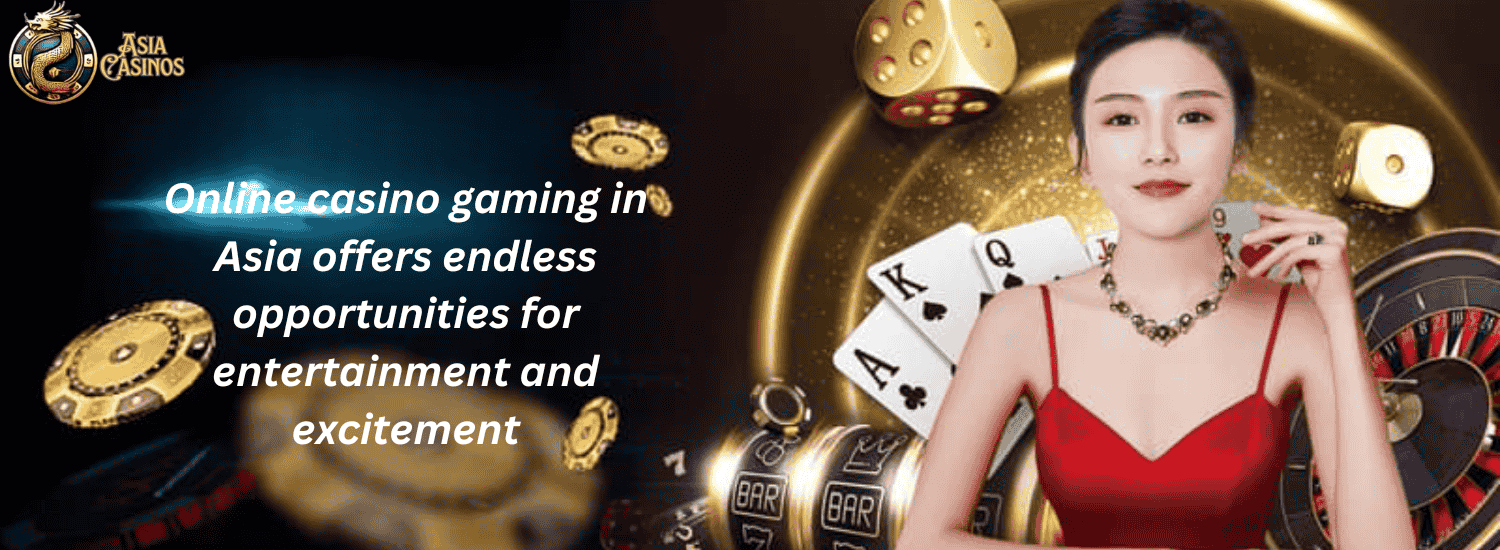 online casino asia